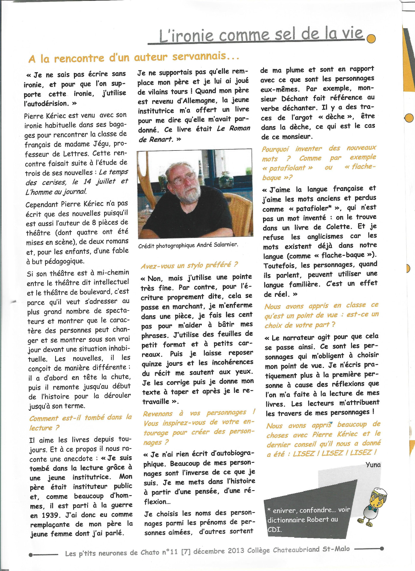 Reproduction de l’entretien de Pierre Kériec : L’ironie comme sel de la vie, décembre 2013.